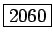 \fbox{2060}